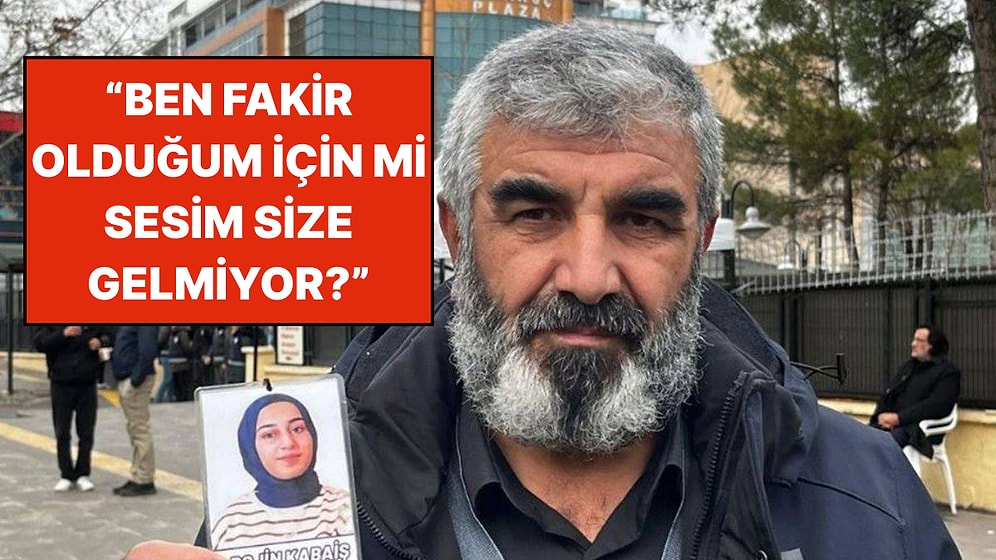Şüpheli Şekilde Yaşamını Yitiren Rojin Kabaiş'in Babasından Yürek Yakan Açıklama: "Ben Fakir Olduğum İçin mi?"