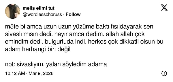 Gözünden tanımış.