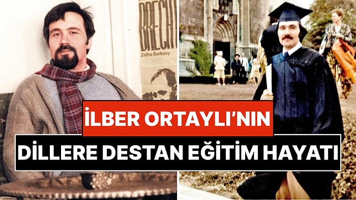 İlber Ortaylı’nın Öğrenince İçinizi Akademik Azimle Doldurcak Eğitim Hayatı