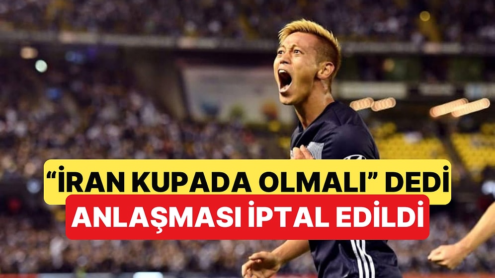 Japon Efsane Keisuke Honda'nın İran Açıklaması Sonrasında Reklam Anlaşması İptal Edildi