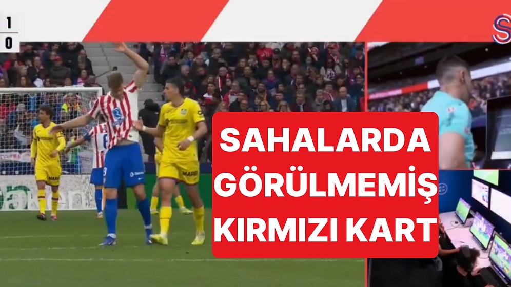 Athletico Madrid-Getafe Maçında Getafeli Abqar Rakibinin Penisine Dokunduğu İçin Kırmızı Kart Gördü