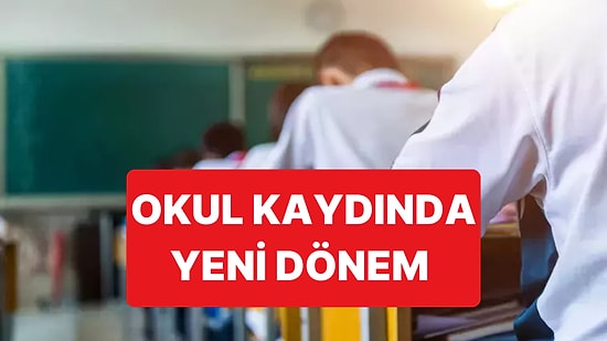 MEB ve İçişleri Bakanlığı Okul Kayıtlarında Yeni Düzenleme İçin Çalışma Yapıyor