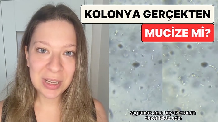 Kolonya Gerçekten Mucize mi? Genetik Mühendisi Dilara Sarı Kolonyanın Etkisini Canlı Bir Deneyle Gösterdi