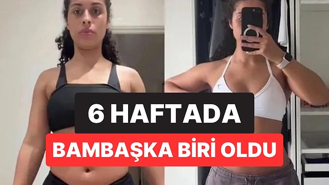 Kardiyo Yapmadan Zayıfladı: 6 Haftalık Değişimi Gündem Oldu