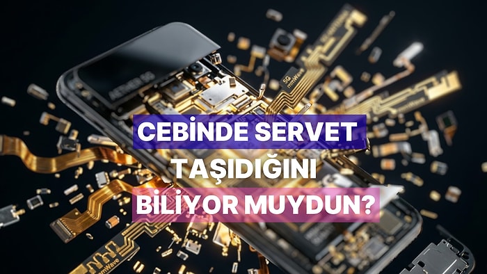 Akıllı Telefonlardan 5G İstasyonlarına: Her Gün Kullandığımız Teknolojilerin İçindeki Gümüş ve Altın Miktarı