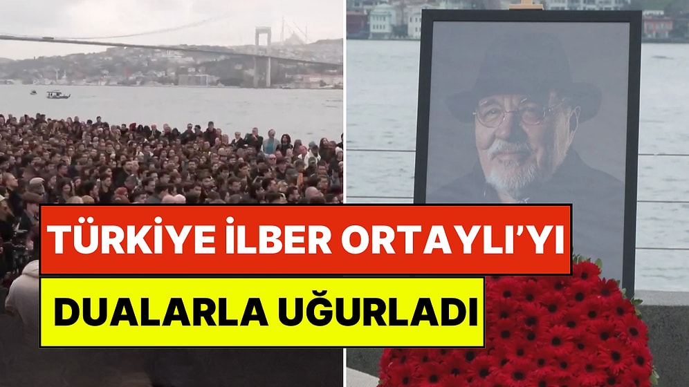 Türkiye, İlber Hoca'sını Dualarla Uğurladı: Galatasaray Üniversitesi'nde Duygusal Tören