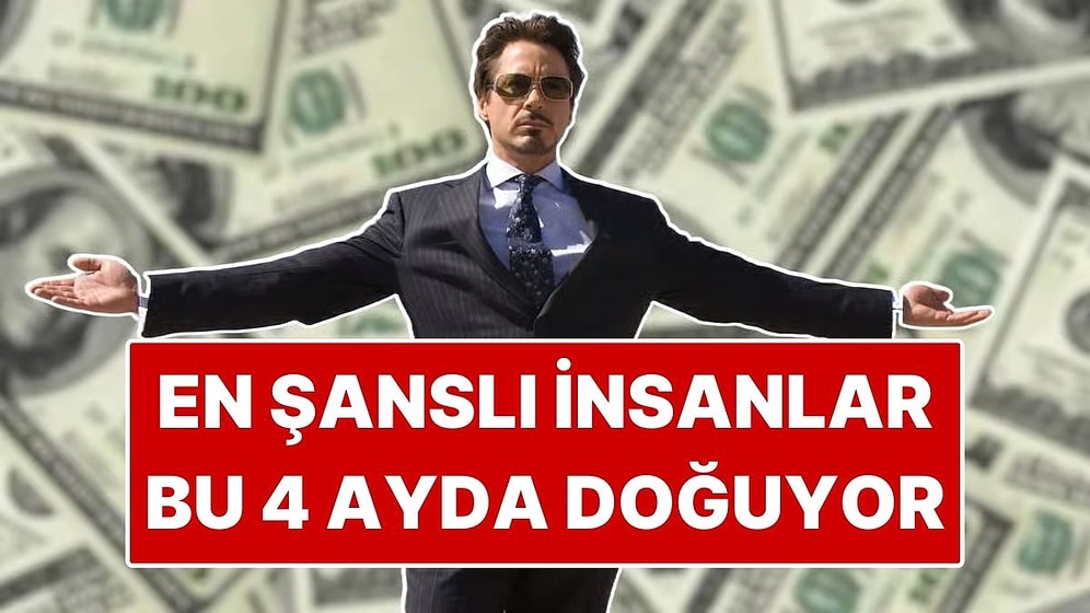 Astrolojiye Göre En Şanslı Doğum Ayları Açıklandı: Kaderi Etkiliyor