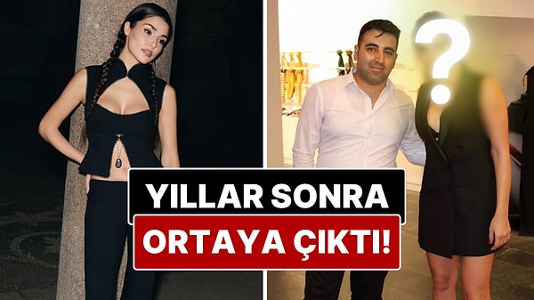 Hande Erçel’in 2019’dan Bir Karesi Yıllar Sonra Gündem Oldu!