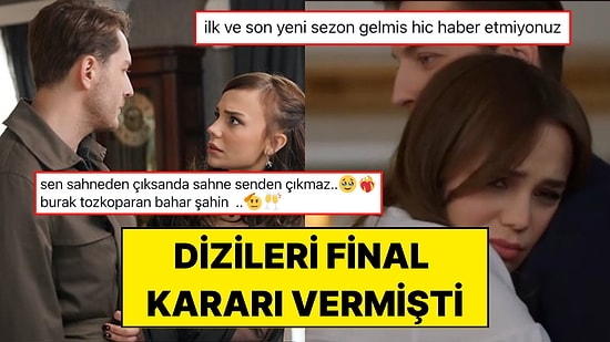 Final Kararı Alan Dizide Bahar Şahin ve Burak Tozkoparan’ın Sahnelerine Övgü Dolu Yorumlar Yağdı