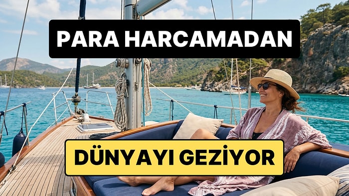 2 Yıldır Kira Ödemiyor, Hayatını Tatil Yaparak Geçiriyor: Yatta Çalışarak Tüm Dünyayı Geziyor