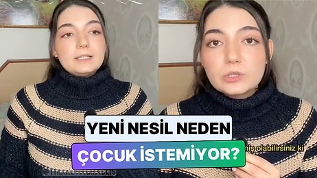 Bir İçerik Üreticisi "Yeni Nesil Neden Çocuk Yapmak İstemiyor?" Meselesini Bilimsel Açıdan Anlattı
