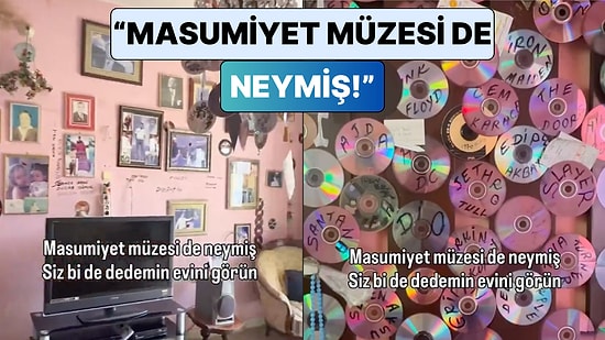 Bir Sosyal Medya Kullanıcısı Dedesinin Masumiyet Müzesi'ni Aratmayan Evini Paylaştı