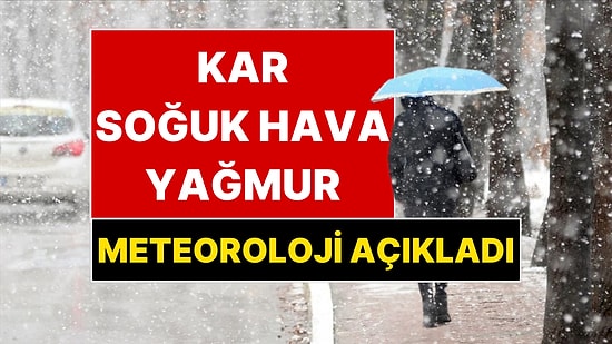 Meteoroloji’den Bayramda Kar Yağışı Uyarısı: Ramazan Bayramı’nda Havanın Nasıl Olacağı Belli Oldu