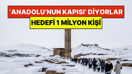 450 Bin Kişi Akın Etti: ‘Anadolu’nun Giriş Kapısı’ Ani 1 Milyon Turisti Hedefliyor