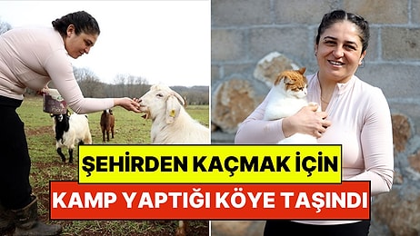 Kampa Gittiği Köyden Bir Daha Çıkmak İstemedi: Şehirden Kaçıp Köye Yerleşti