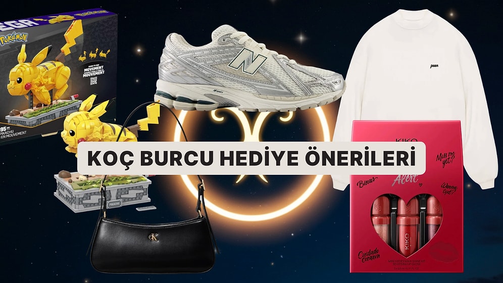Zodyak'ın Ele Avuca Sığmaz Koç Burçlarını Heyecandan Havaya Uçuracak Hediye Önerileri!