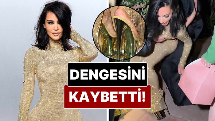 Kim Kardashian’ın Topuklu Ayakkabıları Olay Oldu: Yürürken Dengesini Kaybetti!