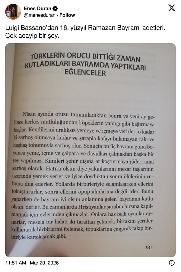 An Italian traveler, who lived during the reign of Suleiman the Magnificent, penned down the traditions of the Ramadan Festival in the 16th century.