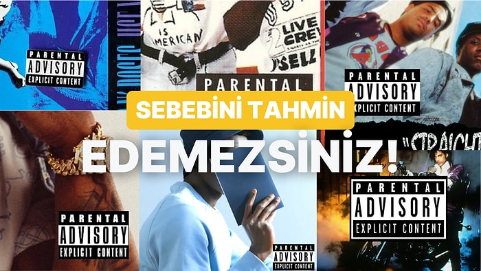 Müzik Tarihini Değiştiren Çıkartma: Albümlerdeki 'Parental Advisory' İbaresi Aslında Nereden Çıktı?