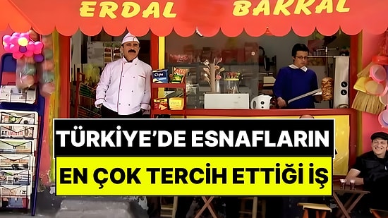 Türkiye'de Esnafın En Fazla Yaptığı Meslek Belli Oldu: 184 İş Arasında "Bakkallık" Birinci