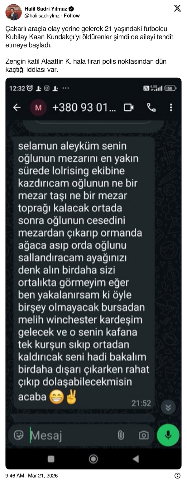 "Aileyi tehdit etmeye başladı."