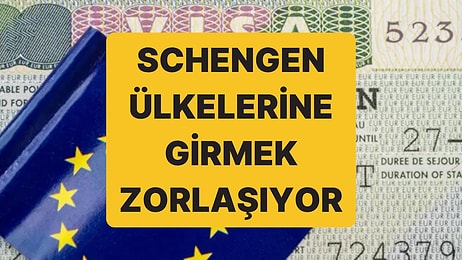 Yeni Sistem Geliyor: Schengen Ülkelerine Gitmek Artık Daha Zahmetli Olacak
