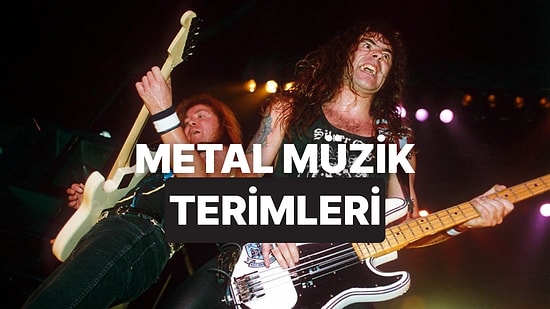 Headbang’den Blast Beat’e: Metal Müziği Anlamak İçin Bilmen Gereken Terimler
