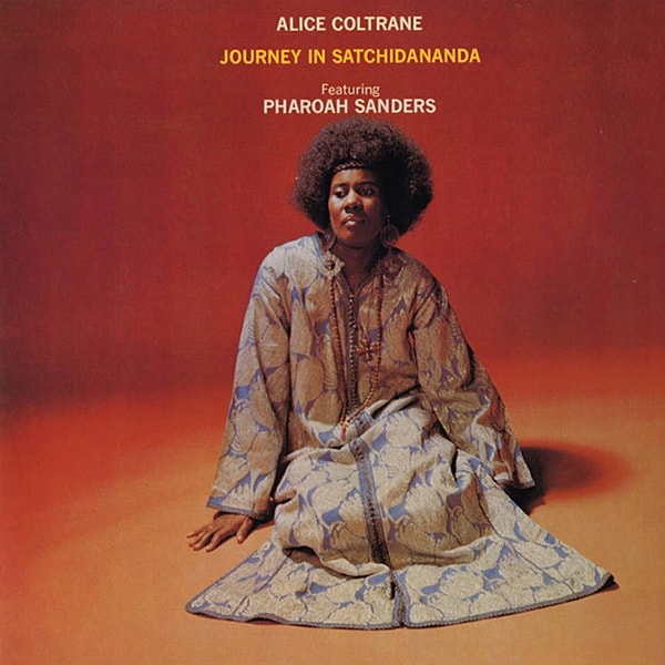 446. Alice Coltrane - Journey in Satchidanada