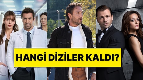 Final Yapan Dizilerin Ardından Hangi Kanalda Hangi Diziler Kaldı?
