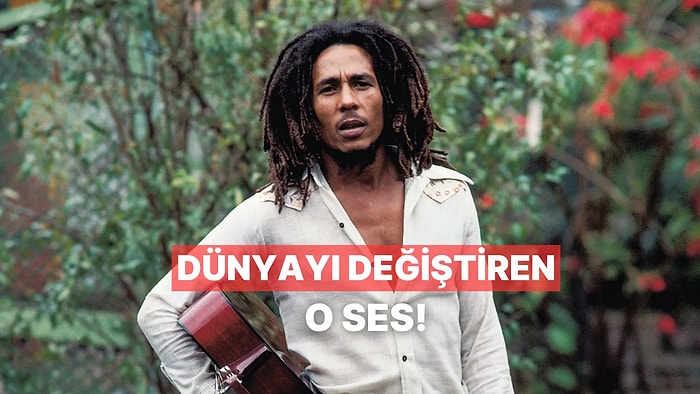Reggae’yi Sevdiren Elçi: Müziğin Efsanelerinde Bu Hafta Bob Marley