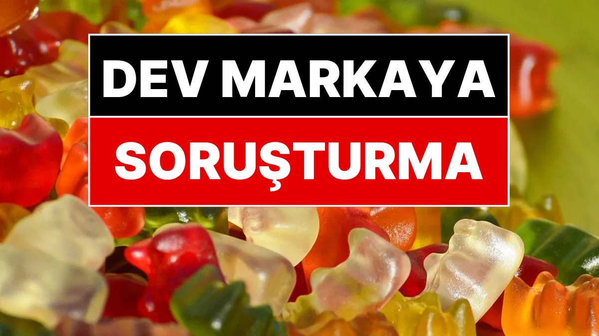 Ünlü Jelibon Markası Haribo'ya Soruşturma Başlatıldı