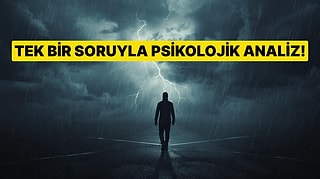 Tek Soruluk Psikolojik Test!