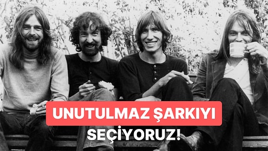 Pink Floyd'un Aklımızdan Silinmeyen O Şarkısı Hangisi?