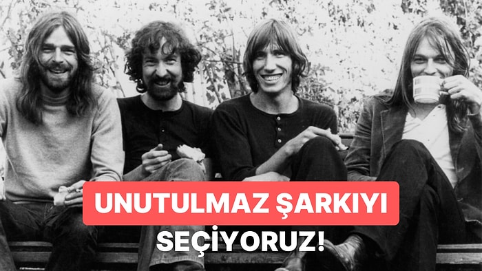 Pink Floyd'un Aklımızdan Silinmeyen O Şarkısı Hangisi?
