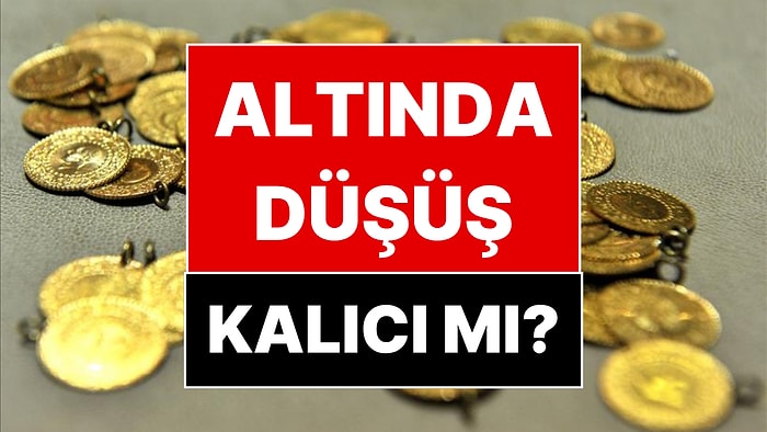 Altın Fiyatlarında Düşüş Devam Edecek mi? Altındaki Rekor Düşüşe Uzman İsimlerden Yorumlar