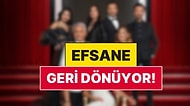 6 Sezon Süren Efsane Yerli Dizi Yeniden Çekilecek!