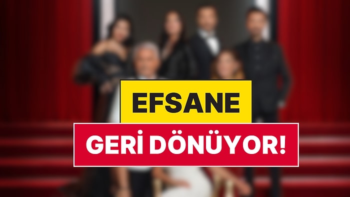 6 Sezon Süren Efsane Yerli Dizi Yeniden Çekilecek!