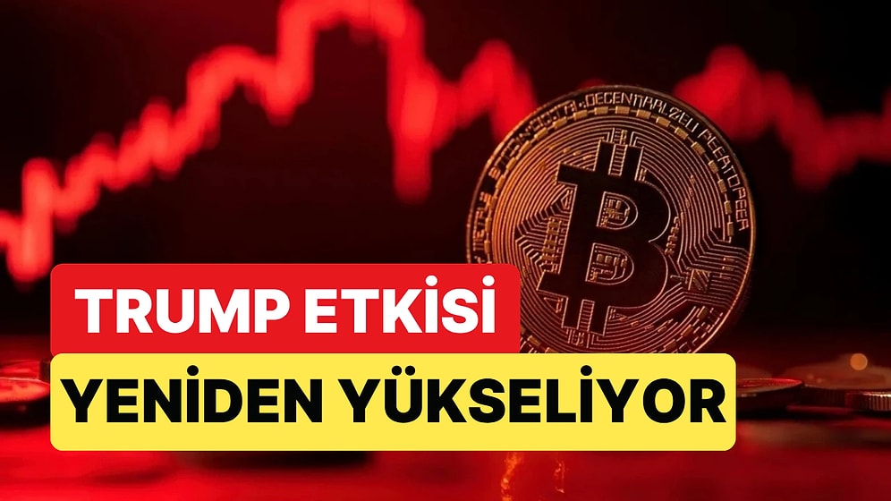 Trump'ın Açıklamalarından Sonra Kripto Borsasında Yoğun Hareketlilik Var