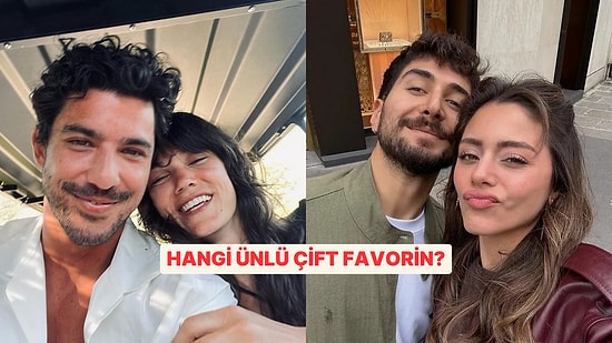 Aşk Anketi: Hangi Ünlü Çift Senin Favorin?