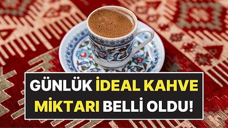 Dev Araştırma İdeal Kahve Miktarını Belirledi