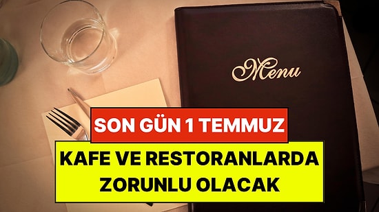 Kafe ve Restoranlarda Yeni Bir Dönem Başlıyor: Ayrıntılı Menü Zorunluluğu Geliyor