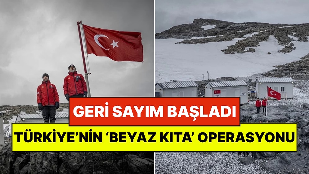 Antarktika’da Kalıcı Türk Üssü İçin Geri Sayım Başladı: Türkiye’nin ‘Beyaz Kıta’ Operasyonu