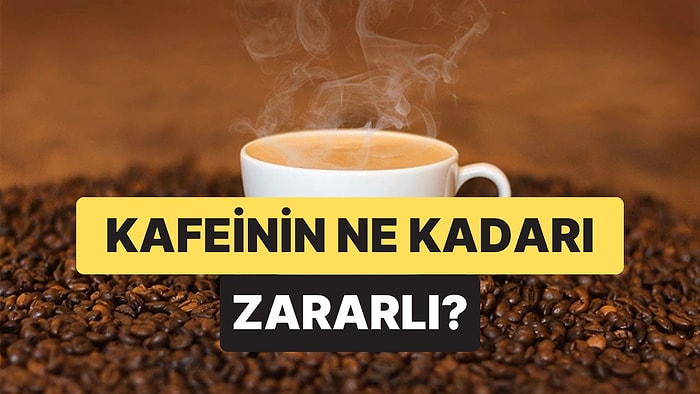 Uzmanlara Göre Günlük Kafein Sınırı Ne Kadar Olmalı?
