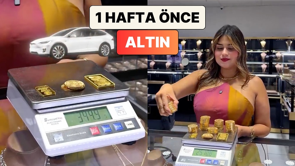 Altın Yatırımcısı Endişeli: Bir Kuyumcu 1 Hafta Önce Ne Kadar Altınla Hangi Ürünlerin Alınabildiğini Gösterdi