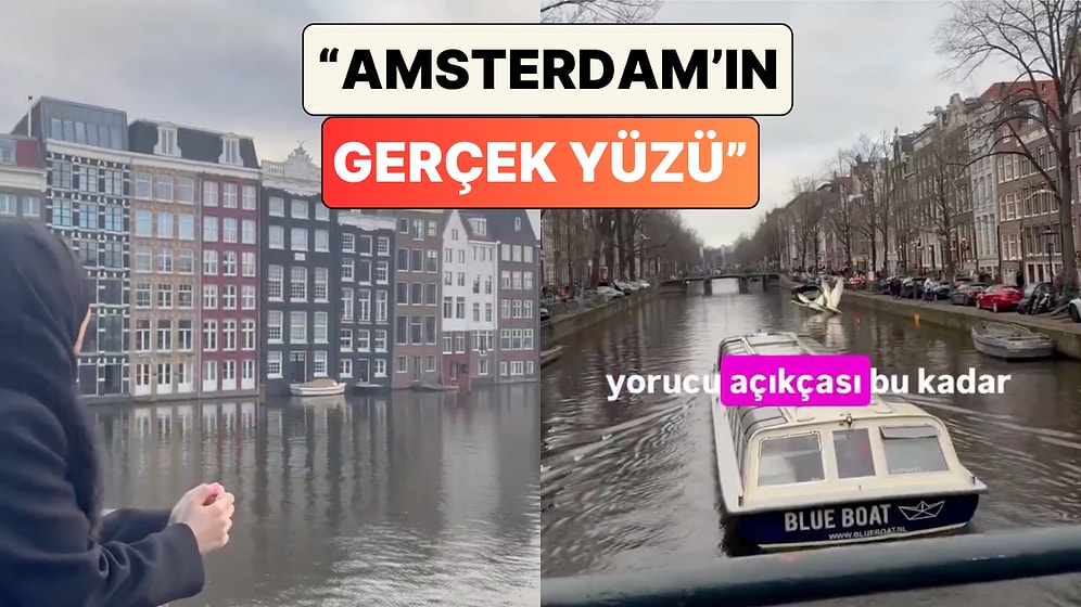 Amsterdam'ı Gezen Bir İçerik Üreticisi Pek Çok Kişinin Rüya Şehrinin "Gerçek Yüzünü" Paylaştı