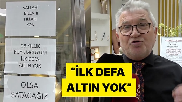 Bilecik'te Altın Talebine Yetişemeyen Kuyumcu Çareyi Cama Yazı Asmakta Buldu