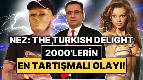 Erol Köse ve Nez Dosyasını Açıyoruz: 2000’lerin En Tartışmalı Olayını Anlatıyoruz!