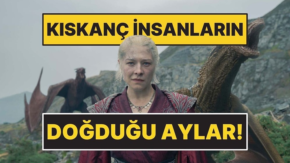 Astrolojiye Göre En Kıskanç İnsanların Doğduğu Aylar