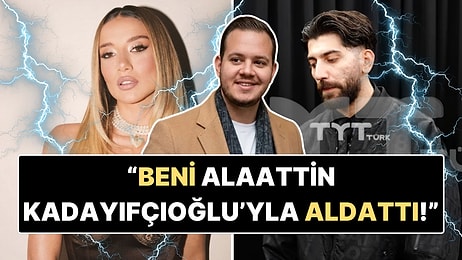 Rapçi Canbay'dan Alaattin Kadayıfçıoğlu ve Aleyna Kalaycıoğlu Hakkında İhanet İddiası!