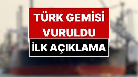 Türk Gemisine Saldırıyla İlgili Bakan Uraloğlu'ndan İlk Açıklama